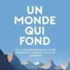 Un monde qui fond, Camille Belsoeur