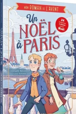 Un Noël à Paris. Mon roman de l'Avent, Gwenaële Barussaud