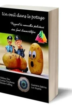 Un oeil dans le potage, Luc Doyelle