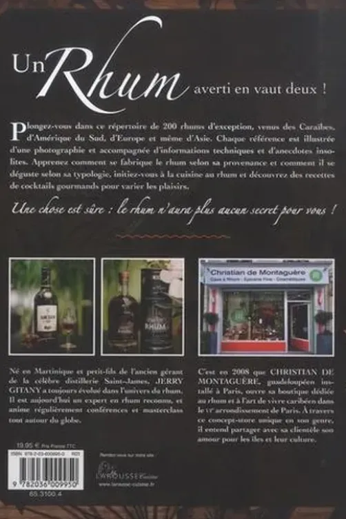 Un Rhum averti en vaut deux ! Les 200 références de Rhum à connaître, Christian de Montaguère