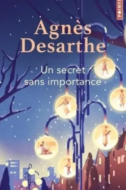 Un secret sans importance, Agnès Desarthe