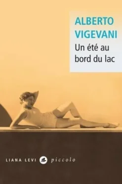 Un été au bord du lac, Alberto Vigevani
