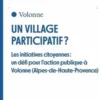Un village participatif ? Les initiatives citoyennes : un défi pour l'action publique à Volonne (Alpes-de-Haute-Provence), Séverine Bonnin-Oliveira