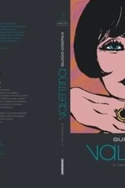 Valentina Intégrale : 1968-1971, Guido Crepax