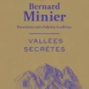 Vallées secrètes, Bernard Minier