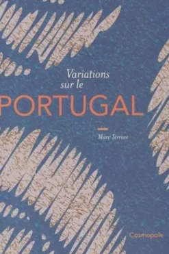 Variations sur le Portugal, Marc Terrisse