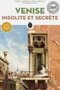 Venise insolite et secrète, Thomas Jonglez
