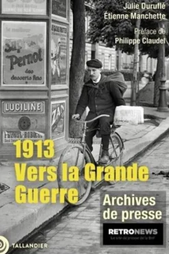 1913. Vers la Grande Guerre, Julie Duruflé