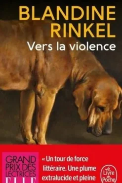 Vers la violence, Blandine Rinkel