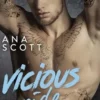 Vicious Ride, Ana Scott