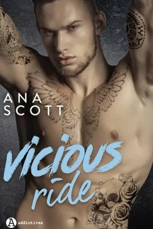 Vicious Ride, Ana Scott
