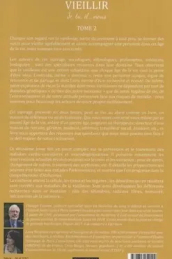 Vieillir. Je, tu, il... nous Tome 2, Philippe Cramer
