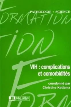 VIH : complications et comorbidités, Christine Katlama