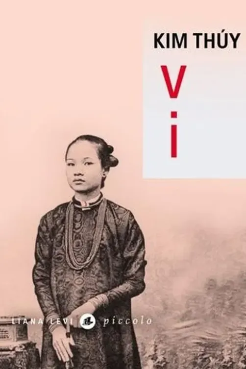 Vi, Kim Thúy
