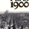 Visages du Paris 1900. 100 photos de légende, Edition bilingue français-anglais, François Besse