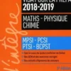 Visa pour la prépa Maths-Physique-Chimie. MPSI-PCSI-PTSI-BCPST, Edition 2018-2019, Marie-Virginie Speller