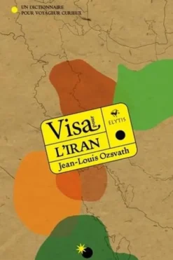 Visa pour l'Iran, Jean-Louis Ozsvath