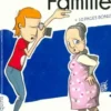 Vive la famille, Collectif