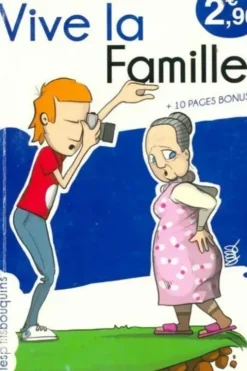 Vive la famille, Collectif
