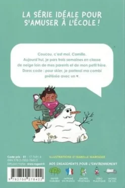 Vive le CM2 ! Tome 2 : La classe de neige (et de copines), Ségolène Valente