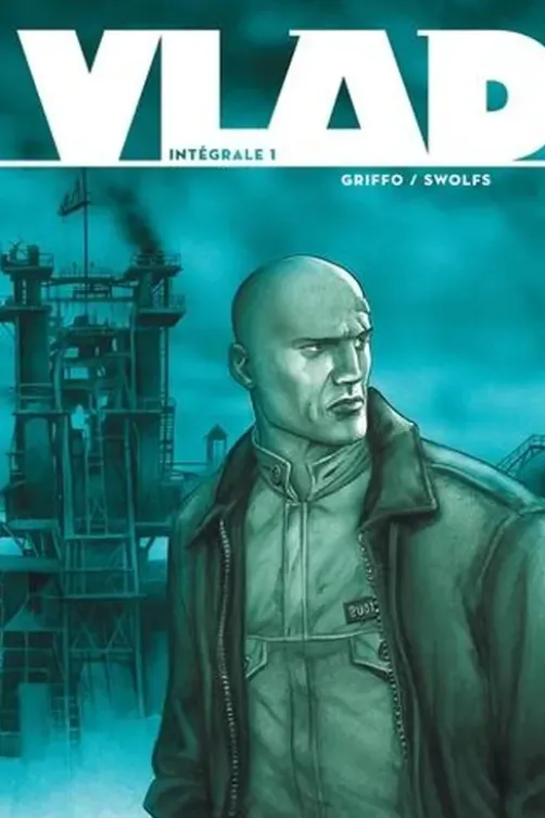Vlad Intégrale Tome 1, Griffo