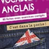 Vocabulaire anglais. 80 fiches avec exercices corrigés, Jean-Luc Bordron