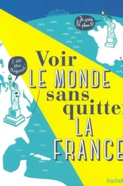 Voir le monde sans quitter la France, Céline Fion
