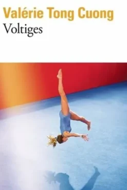 Voltiges, Valérie Tong Cuong
