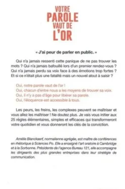 Votre parole vaut de l'or. 25 règles pour convaincre, Amélie Blanckaert