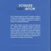 Voyager sans avion, Cindy Chapelle