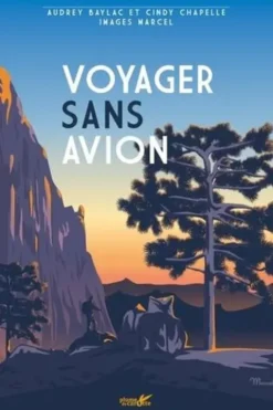 Voyager sans avion, Cindy Chapelle