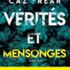 Vérités et mensonges, Caz Frear