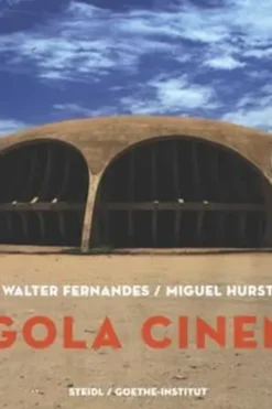 Walter Fernandes : Angola Cinema. Edition en anglais