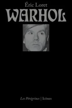 Warhol, Eric Loret