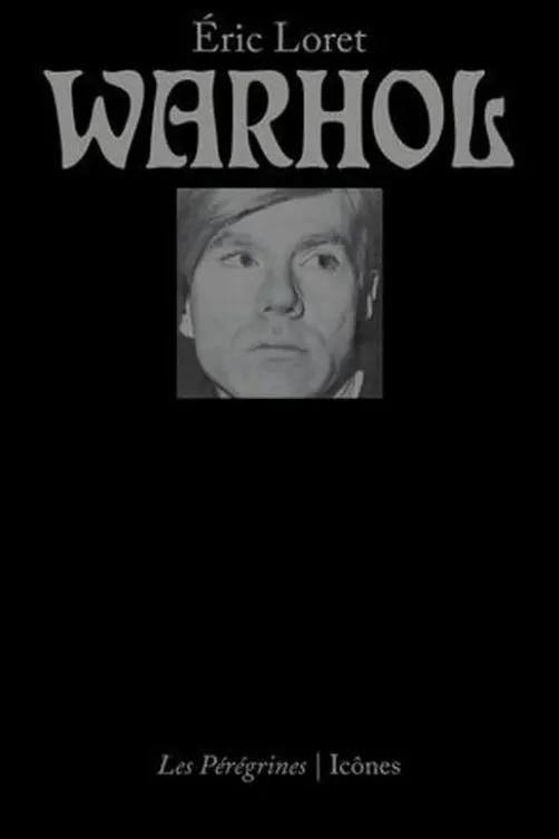 Warhol, Eric Loret