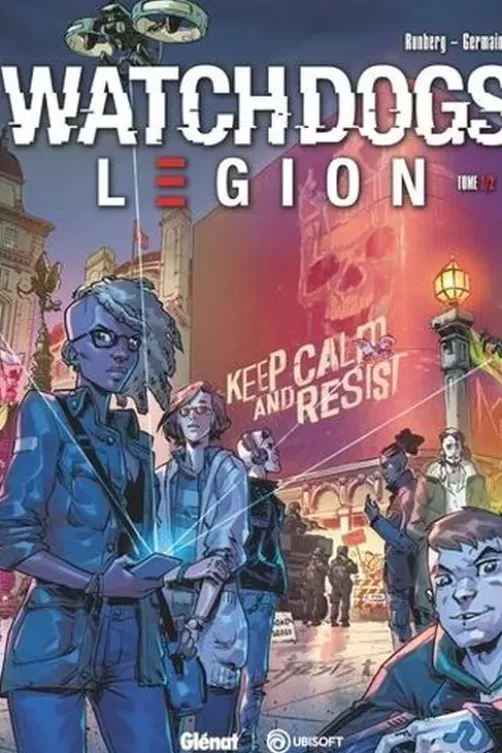 Watch Dogs Legion Tome 1 : Underground Resistance, Sylvain Runberg