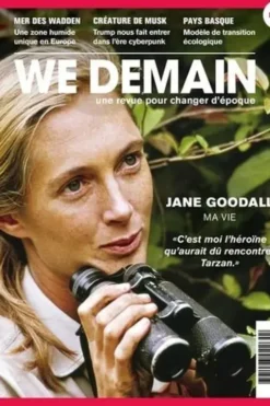 We Demain N° 48, décembre 2024 : Jane Goodhall, François Siegel