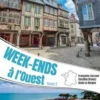 Week-ends à l'Ouest. Tome 2, Françoise Surcouf