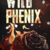 Wild Phenix, Alixia Egnam