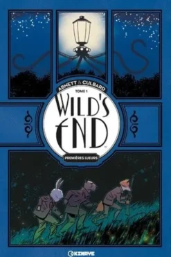 Wild's End Tome 1 : Premières lueurs, Dan Abnett