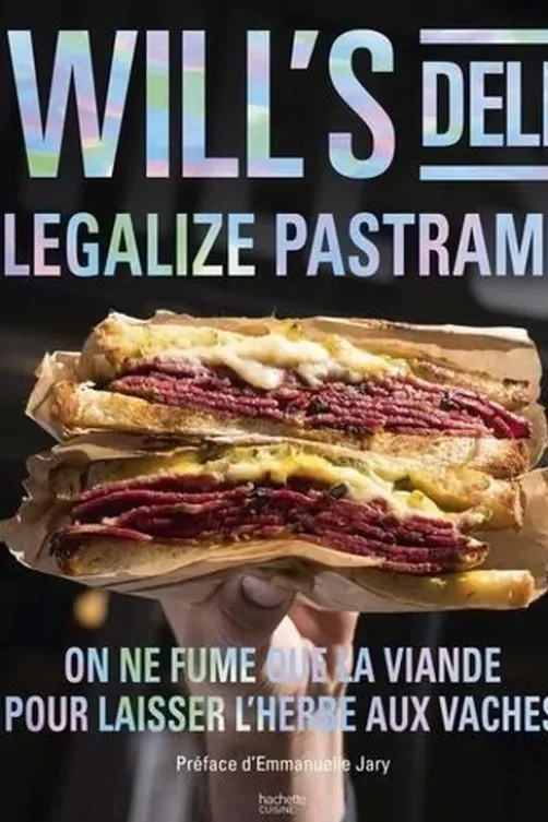 Will's Deli Legalize pastrami. On ne fume que la viande pour laisser l'herbe aux vaches, Sacha Benitah