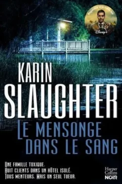 Will Trent : Le mensonge dans le sang, Karin Slaughter