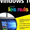 Windows 10 pour les nuls. 4e édition, Andy Rathbone