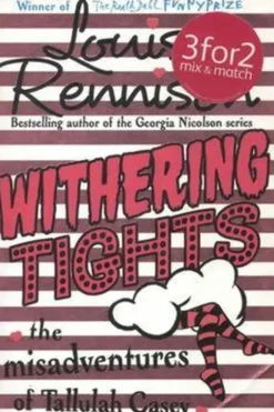 Withering Thights, Louise Rennison