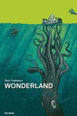 Wonderland, Tom Tirabosco