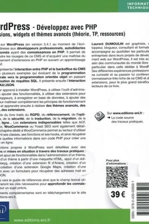 WordPress, développez avec PHP. Extensions, widgets et thèmes avancés (théorie, TP, ressources), 4e édition, Laurent Dumoulin