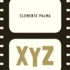 XYZ. Roman grotesque, Clemente Palma