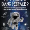 Y a-t-il du wi-fi dans l'espace ? Et autres questions auxquelles seul un astronaute peut répondre, Tim Peake