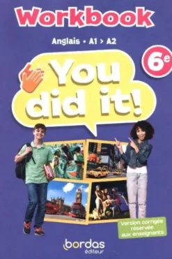 You dit it ! Workbook anglais A1 > A2 6e, Collectif