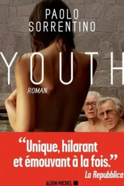 Youth, Paolo Sorrentino
